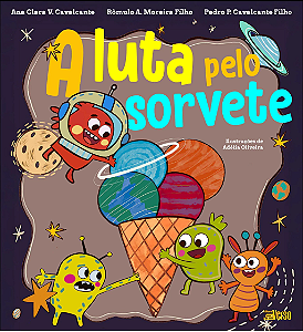 Livro A Luta Pelo Sorvete