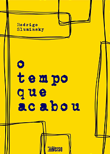 Livro O Tempo Que Acabou