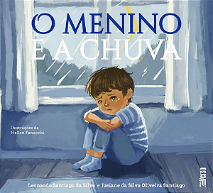 Livro O Menino E A Chuva