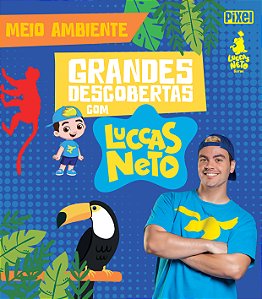Livro Grandes Descobertas com Luccas Neto - Meio ambiente