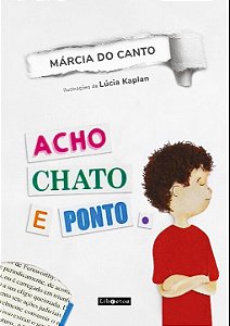 Livro Acho chato e ponto.
