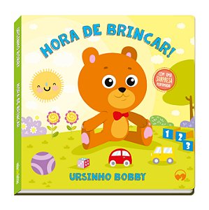 Livro Hora de Brincar: Ursinho Bobby