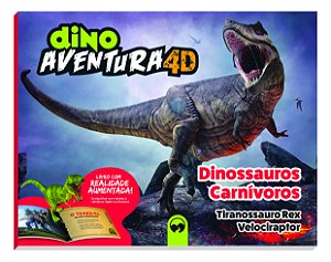 Livro Dino aventura 4d: carnívoros