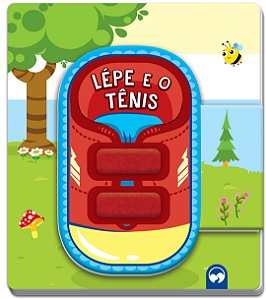 Livro Lépe e o Tênis: Vamos Aprender
