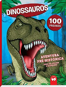 Livro Dinossauros: aventuras pré-históricas: 100 páginas ...