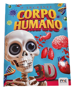 Livro O incrível corpo humano: livro pop-up 3D