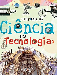 Livro História da Ciência e da Tecnologia (Volume 1)