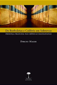 Livro De borboletas e colibris em sobrevoo: presença francesa n...