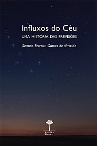 Livro Influxos do céu: uma história das previsões