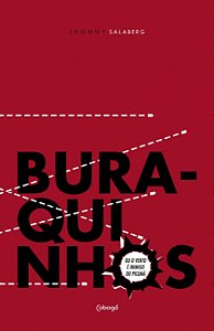 Livro Buraquinhos ou o vento é inimigo do picumã