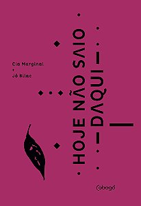 Livro Hoje não saio daqui