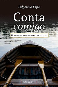 Livro Conta Comigo - Acompanhamento Espiritual