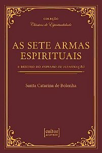 Livro As sete armas espirituais e Resumo do espelho de il...