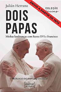Livro Dois papas: minhas lembranças com Bento XVI e Franc...
