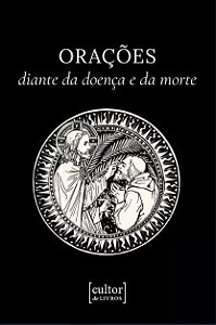 Livro Orações Diante Da Doença De Da Morte