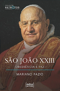 Livro São João Xxiii - Obediência E Paz