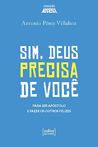 Livro Sim, Deus Precisa De Você