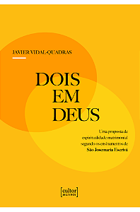Livro Dois em Deus: Uma proposta de espiritualidade matrimonial...