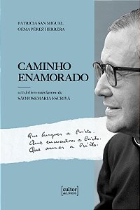 Livro Caminho enamorado: 10% do livro mais famoso de São Josema...
