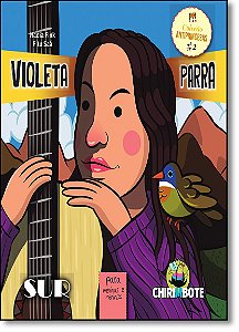 Livro Violeta Parra Para Meninas E Meninos
