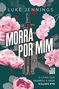 Livro Morra por mim (Volume 3)