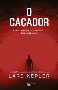 Livro O caçador: Da série Joona Linna