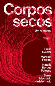 Livro Corpos secos – Vencedor Jabuti 2021: Um romance