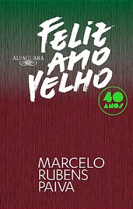 Livro Feliz ano velho (Edição comemorativa de 40 anos)