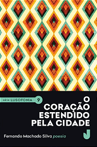Livro O coração estendido pela cidade