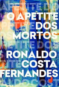 Livro O apetite dos mortos