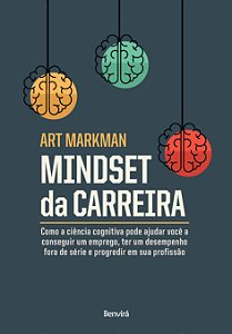 Livro Mindset da carreira: como a ciência cognitiva pode ...