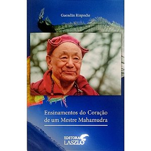 Livro Ensinamentos Do Coração De Um Mestre Mahamudra