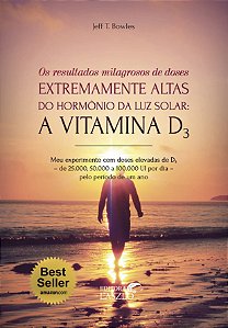 Livro Os Resultados Milagrosos De Doses Extremamente Alta...