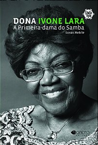 Livro Dona Ivone Lara: A primeira dama do samba