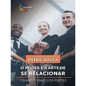 Livro O Poder E A Arte De Se Relacionar