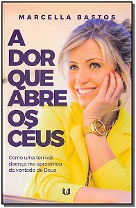 Livro A Dor Que Abre Os Céus