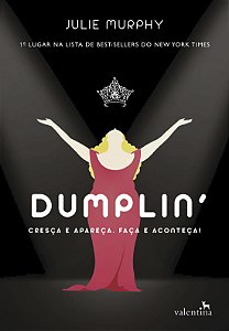 Livro Dumplin': Cresça e apareça. Faça e aconteça!
