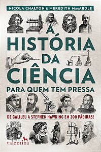 Livro A História da Ciência para quem tem pressa