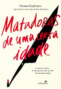 Livro Matadoras De Uma Certa Idade