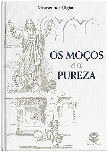 Livro Os Moços E A Pureza
