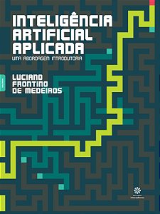 Livro Inteligência artificial aplicada:: uma abordagem in...