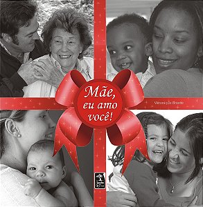 Livro Mãe, Eu Amo Você