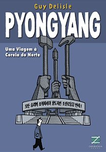 Livro Pyongyang: Uma Viagem À Correia Do Norte
