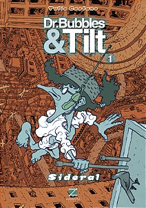 Livro Dr. Bubbles & Tilt 1 - Sideral