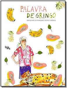 Livro Palavra De Gringo