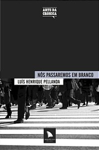 Livro Nós passaremos em branco