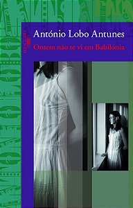 Livro Ontem não te vi em Babilônia