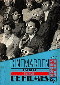 Livro Cinemarden - Volume 3 - Um Guia Possível De Filmes