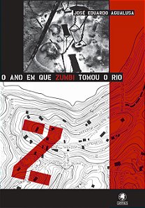Livro O ano em que Zumbi tomou o Rio