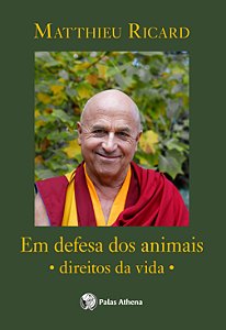 Livro Em defesa dos animais: Direitos da vida